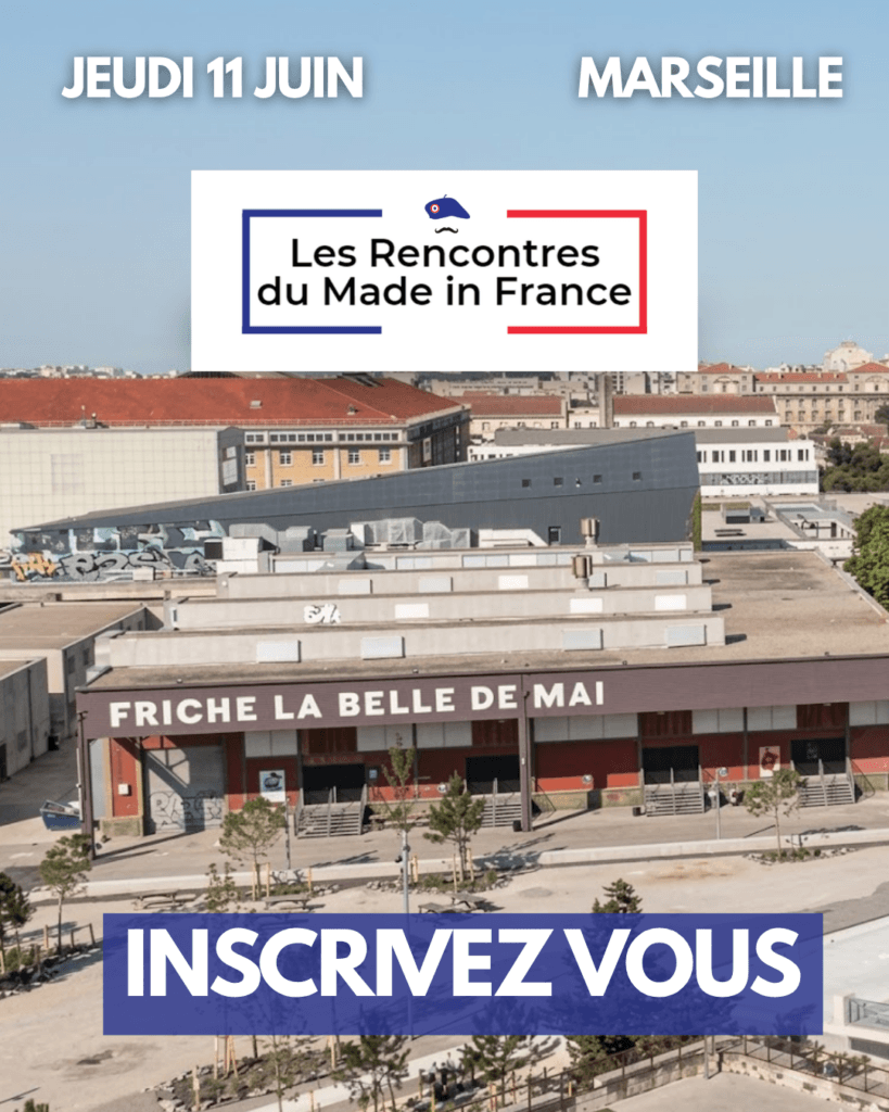 À Marseille, le Made in France passe à l’action le 11 juin !